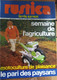 Rustica_N°114_6 Mars 1972_la Semaine De L'agriculture_motoculture De Plaisance_le Pari Des Paysans - Tuinieren