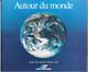 Tarif De Bord Air France "Autour Du Monde" Price List 1978 26 Pages Couleur - Revistas De Abordo