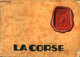 La Corse. - Collectif - 0 - Corse