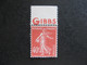 TB N° 194 B, N.S.G.. Avec PUB Supérieure " GIBBS". - Unused Stamps