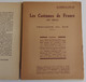 JOURNEES DU LIVRE 1932 - LES COSTUMES DE FRANCE XIXe Siècle Provinces Du Sud COMPLET Arles Marseille Douarnenez - Pays Basque