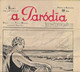 Delcampe - Estoril - Costa Do Sol - Jornal A Paródia Nº 6, 11 De Junho De 1931 - Imprensa - Portugal - Humor