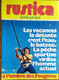 Rustica_N°135_30 Juillet 1972_les Vacances,la Détente C'est L'eau,le Bateau.la Pêche Sportive Virilise L'homme Actuel_ - Tuinieren