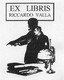 02785   "EX LIBRIS RICCARDO VALLA" PROGETTO GRAFICO A STAMPA ORIG. PER EX LIBRIS - Exlibris