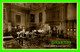 ANGUS, SCOTLAND - DINING ROOM, GLAMIS CASTLE -  VALENTINE'S POST CARD - REAL PHOTOGRAPG - - Angus