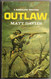 A Bandolero Western - Outlaw   By Matt Davies /1958 - Autres & Non Classés