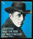 Griffith And The Rise Of Hollywood - Paul O'Dell - 1970 - 164 Pages 16 X 13,5 Cm - Autres & Non Classés