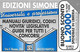 CARTE -ITALIE-Serie Pubblishe Figurate-Catalogue Golden-10000L/31/12/94-EDIZIONI SIMONE-N°254-Man -Utilisé-BE-RARE - Pubbliche Precursori