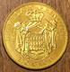 MONACO PALAIS PRINCIER BLASON AB 2005 MÉDAILLE ARTHUS BERTRAND JETON TOURISTIQUE MEDALS TOKENS COINS - 2005