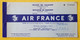 Billet D'avion Air France - Paris Bamako 1954 - Billet De Passage Et Bulletin De Bagages - Tickets