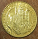 80 AMIENS CATHÉDRALE NOTRE-DAME LES HORTILLONNAGES AB 2013 MÉDAILLE ARTHUS BERTRAND JETON TOURISTIQUE MEDALS TOKENS COIN - 2013