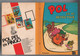 Casterman Pol, Pel En Pingo: Pol 13: Pol En De Detective (Carla & Vilhelm Hansen) 1969 - Andere & Zonder Classificatie