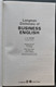 Longman Dictionary Of Business English - English Language/ Grammar