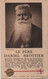 Image Pieuse Ancienne/Le Pére Daniet Brottier/Etoffe Ayant Touché/Cardinal Verdier Archevêque De Paris/1938   IMP106bis - Religion & Esotericism