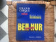 PROGRAMME CIRQUE BEN HUR Radio Télé Luxembourg Radio Monte-Carlo BANANIA PERRIER PEUGEOT 404 BYRRH CINZANO BERGER DOP... - Programas