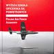 Polish Air Force Academy - Wyzsza Szkola Oficerska Sil Powietrznych (2013) - Eserciti  Stranieri