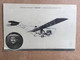 Le Monoplan Métallique « TUBAVION» En Plein Vol Piloté Par Marcel Goffin - Flieger