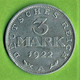 ALLEMAGNE / 3 MARK  / 1922 A / ALU / SUP - 3 Mark & 3 Reichsmark