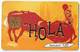 Télécarte Hola 50 Et 120 Unités - 2004