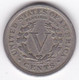 Etats-Unis . Five Cent 1910 . Liberty - 1883-1913: Liberty