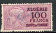 ALGERIE TIMBRE FISCAL OBLITERE  " ALGERIE  100 FRANCS IMPOT DU TIMBRE " - Used Stamps