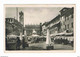 VERONA:  PIAZZA   DELLE  ERBE  -  FP - Piazze Di Mercato