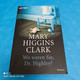 Mary Higgins Clark - Wo Waren Sie Dr. Higley - Policíacos