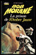 "BOB MORANE: La Prison De L'Ombre Jaune" - N° 115, Par Henri VERNES - PM N° 112. - Marabout Junior