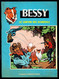 BESSY - N° 59 -  "LE CANYON DES ECUREUILS" De WIREL - Edition O. ERASME - Bruxelles. - Bessy