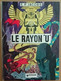 Le Rayon U E. P. Jacobs Dargaud Editeur - Jacobs E.P.