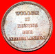 • WILLEM II (1840-1849): NETHERLANDS ★ INAUGURATION 1840! LOW START ★ NO RESERVE! - Royal/Of Nobility