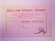 2021 - 2049  RUGBY  :  JUILLAN - SPORT - RUGBY -  Carte De MEMBRE HONORAIRE  1973 - 1974   XXX - Rugby