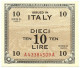 10 LIRE OCCUPAZIONE AMERICANA IN ITALIA BILINGUE FLC A-A 1943 A QFDS - Allied Occupation WWII