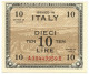 10 LIRE OCCUPAZIONE AMERICANA IN ITALIA BILINGUE FLC A-B 1943 A QFDS - Occupation Alliés Seconde Guerre Mondiale