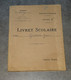 ANCIEN LIVRET SCOLAIRE, AU COLLEGE DE COMMERCY, ENSEIGNEMENT SECONDAIRE, SECTION A, ELEVE NE A JOUY SOUS LES COTES MEUSE - Diplômes & Bulletins Scolaires