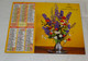 1991 CALENDRIER ( Double ) ALMANACH DU FACTEUR, LA POSTE, BOUQUET DE FLEURS, OBERTHUR, ARDENNES 08 - Grossformat : 1991-00