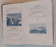 Delcampe - Livret PAQUEBOT 1914 "Compagnie Belge Maritime Du Congo " Bon état Complet Avec Cartes Et Plans Bateaux Introuvable!!!! - Historische Dokumente