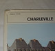 LIVRE CHARLEVILLE MEZIERES DE STEPHANE TAUTE, 1972 - Champagne - Ardenne