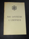 ANCIEN LIVRET " NOS CONTEURS A L'HONNEUR ", LTE LYCEE TECHNIQUE D'ETAT FRANCOIS BAZIN, CHARLEVILLE ( MEZIERES ) ARDENNES - Champagne - Ardenne