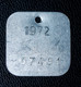 Jeton De Taxe Sur Les Chiens "Année 1972 - Liège (Luik) - Belgique / Belgie" Médaille De Chien - Dog License Tax Tag - Noodgeld