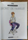 Tendre Banlieue _tome 16_ Secret De Famille_Tito_casterman Grande Ligne_2004 - Tendre Banlieue