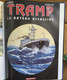 Delcampe - Tramp édition Intergrale Premier Cycle_Kraehn Et Jusseaume_Dargaud_2000 - Tramp