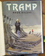 Delcampe - Tramp édition Intergrale Premier Cycle_Kraehn Et Jusseaume_Dargaud_2000 - Tramp