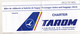 Romania TAROM Airline Ticket - Charter - 2004 - Used - Sin Clasificación