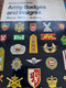Army Badges And Insignia Since 1945 Book One GUIDO ROSIGNOLI Blandford Press 1976 - Guerre 1939-45