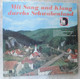 33 Giri Disco In Vinile : MIT SANG UND KLANG DURCHS SCHWABENLAND, Die Volks Platte   SMVP 6118 - Autres - Musique Allemande