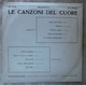 33 Giri Disco In Vinile: LE CANZONI DEL CUORE , Raccolta 1 - Phonorama PH30364 - Other - Italian Music