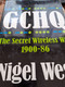 GCHQ The Secret Wireless War 1900-86 NIGEL WEST Weidenfeld And Nicolson 1986 - Oorlog 1939-45