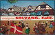 Greetings From Solvang, California / The Danish Village - Posted 1960 - Santa Barbara