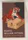 CPA PUBLICITE BOISSON - PORTO WILLIAM PITTERS La Grande Marque D'origine - Publicidad